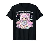Current State: Cozy and Content. This is So me. Funny Girl T-Shirt