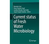 Current Status Of Fresh Water Microbiology