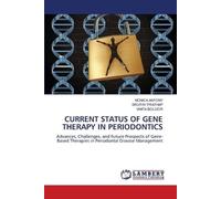 Current Status of Gene Therapy in Periodontics