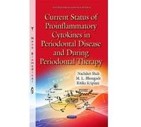 Current Status of Proinflammatory Cytokines in Periodontal Disease & During Periodontal Therapy (New Developments in Medical Re) - [Version Originale] Inconnu (Auteur)