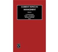 Current Topics in Management by K.D. Mackenzie