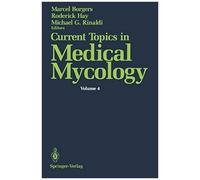 Current Topics In Medical Mycology