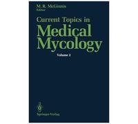 Current Topics In Medical Mycology