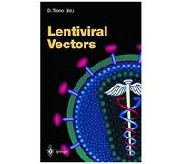 Current Topics In Microbiology And Immunology 261. Lentriviral Vectors
