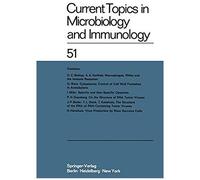 Current Topics In Microbiology And Immunology / Ergebnisse Der Mikrobiologie Und Immunitätsforschung