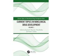Current Topics in Nonclinical Drug Development: Volume 3