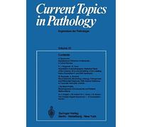 Current Topics In Pathology