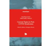 Current Topics in Post-COVID Syndromes
