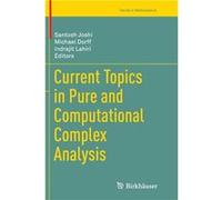 Current Topics in Pure and Computational Complex Analysis - Springer Nature B.V. - Springer Nature B.V. - Livre en Anglais - Paperback Springer Nature B.V.Springer Nature B.V. (Auteur)
