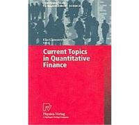 Current Topics In Quantitative Finance