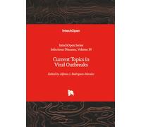 Current Topics in Viral Outbreaks