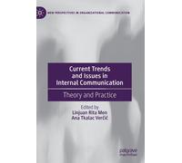 Current Trends And Issues In Internal Communication