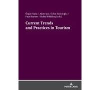 Current Trends And Practices In Tourism