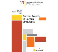 Current Trends In Corpus Linguistics