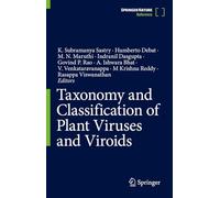 Current Trends in Taxonomy and Classification of Plant Viruses and Viroids