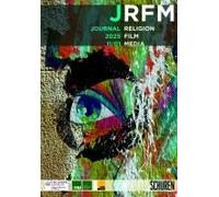 Current Trends In The Study Of Religion, Film And Media