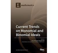 Current Trends On Monomial And Binomial Ideals