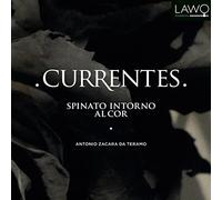 Currentes - Spinato Intorno Al Cor
