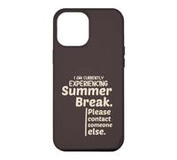 Currently Experiencing Summer Break Contact Someone Else Coque pour iPhone 12 Pro Max