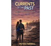 Currents of the Past: Book two of the Shoreline Hearts Series