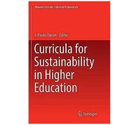 Curricula For Sustainability In Higher Education