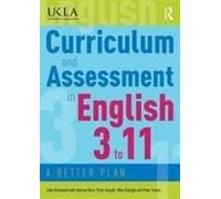 Curriculum And Assessment In English 3 To 11