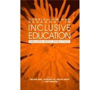 Curriculum and Pedagogy in Inclusive Education by Melanie Nind Melanie Nind (Auteur)