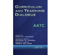 Curriculum And Teaching Dialogue Volume 26, Numbers 1 & 2, 2024