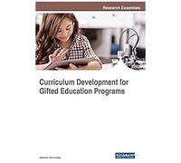 Curriculum Development For Gifted Education Programs