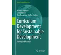 Curriculum Development for Sustainable Development: Theory and Practice