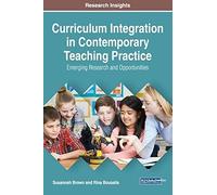 Curriculum Integration In Contemporary Teaching Practice