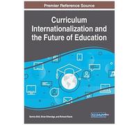 Curriculum Internationalization And The Future Of Education