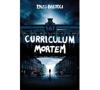 Curriculum Mortem