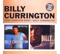 Currington,Billy - Doin' Something Right/Billy C. [Import]