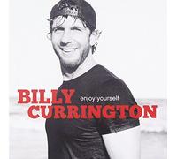 Currington Billy - Enjoy Yourself [Import]