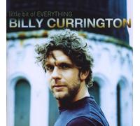 Currington, Billy - Little Bit of Everything [Import]