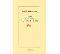 Curro, Romero, y Curro Romero Francis Marmande (Auteur)
