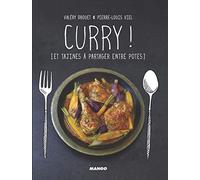 Curry !: Et tajines à partager entre potes