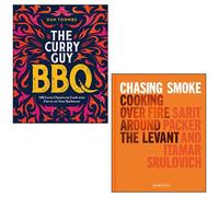 Curry Guy BBQ By Dan Toombs, Chasing Smoke By Sarit Packer & Itamar Srulovich 2 Books Collection Set: - Dan Toombs