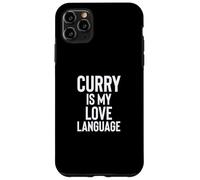 Curry is My Love Language Fun Food Design for Men Women Coque pour iPhone 11 Pro Max