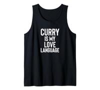 Curry is My Love Language Fun Food Design for Men Women Débardeur