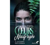 Cœurs Naufragés: Tome 2, Requiem Marin