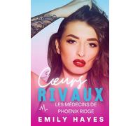 Cœurs rivaux: Romance lesbienne ennemies-à-amantes - chirurgienne et pompière, rivalité, tension et Happy End garanti