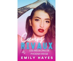 Cœurs rivaux: Romance lesbienne ennemies-à-amantes - chirurgienne et pompière, rivalité, tension et Happy End garanti
