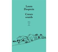 Cœurs sourds - Laura Desprein - Ecole Des Loisirs - broché - Roman adolescent