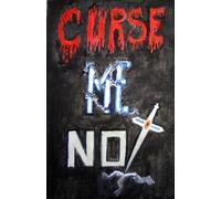 Curse Me Not: "Watch Your Mouth"