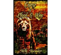 Curse of Blood and Wine