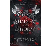 Curse Of Shadows And Thorns