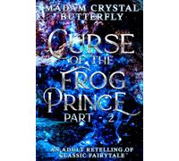 Curse of the Frog Prince Part 2 (cave pages)