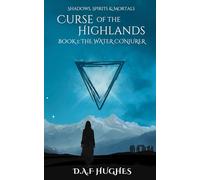Curse of the Highlands: Book 1: The Water Conjurer